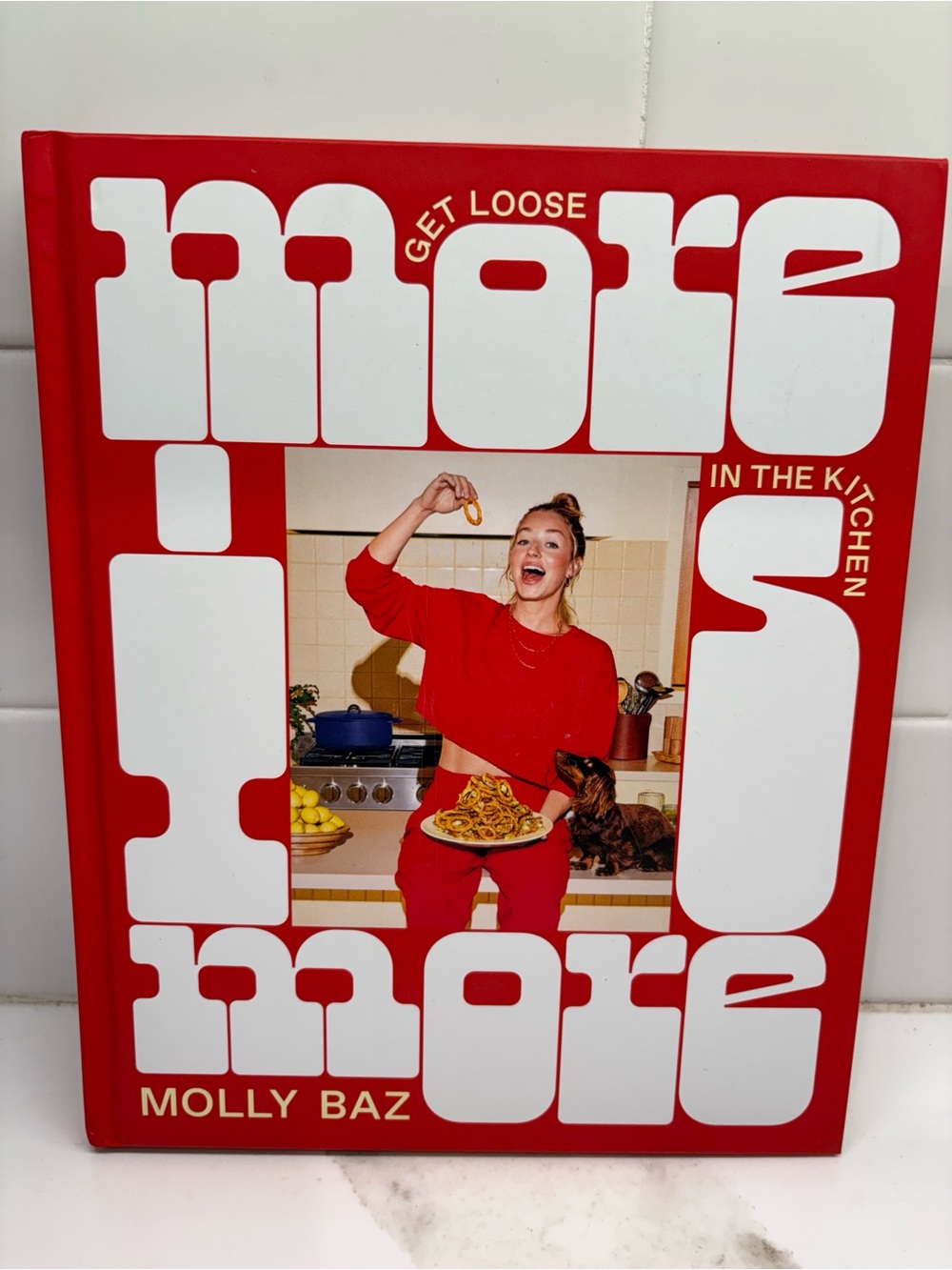'Get Loose More is More in the Kitchen' Cookbook